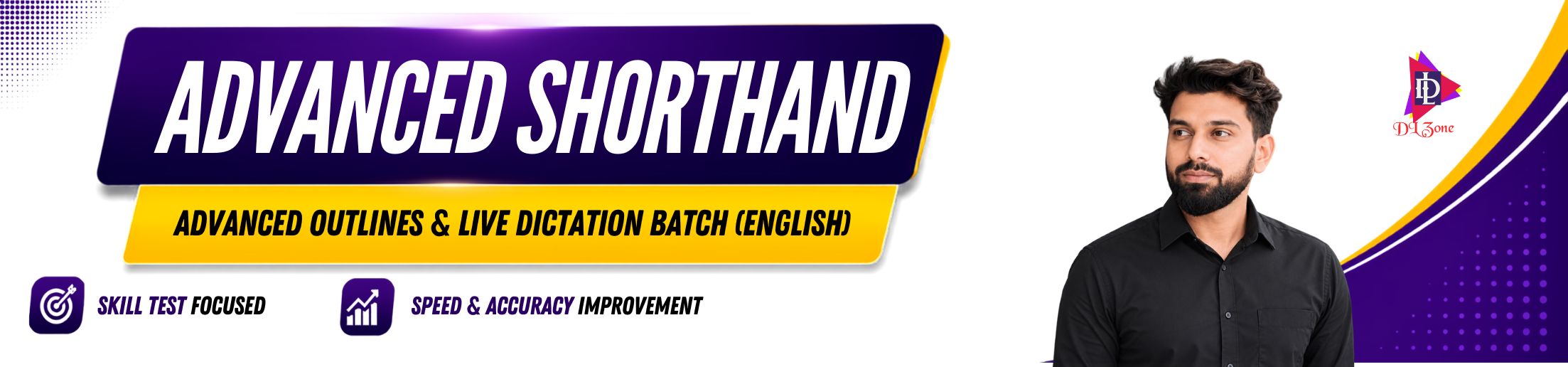 Advanced Shorthand – Advanced Outlines & Live Dictation Batch